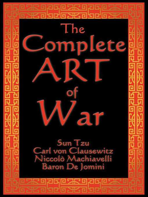 Title details for The Complete Art of War by Sun Tzu - Wait list